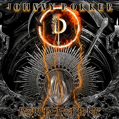 Johnny Rokker Rave Singer Écouter Bow Before Me par Johnny Rokker sur Amazon Music Unlimited