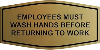 Fancy Employees Must Wash Hands Before Returning To Work Sign (Brushed Gold) - Small