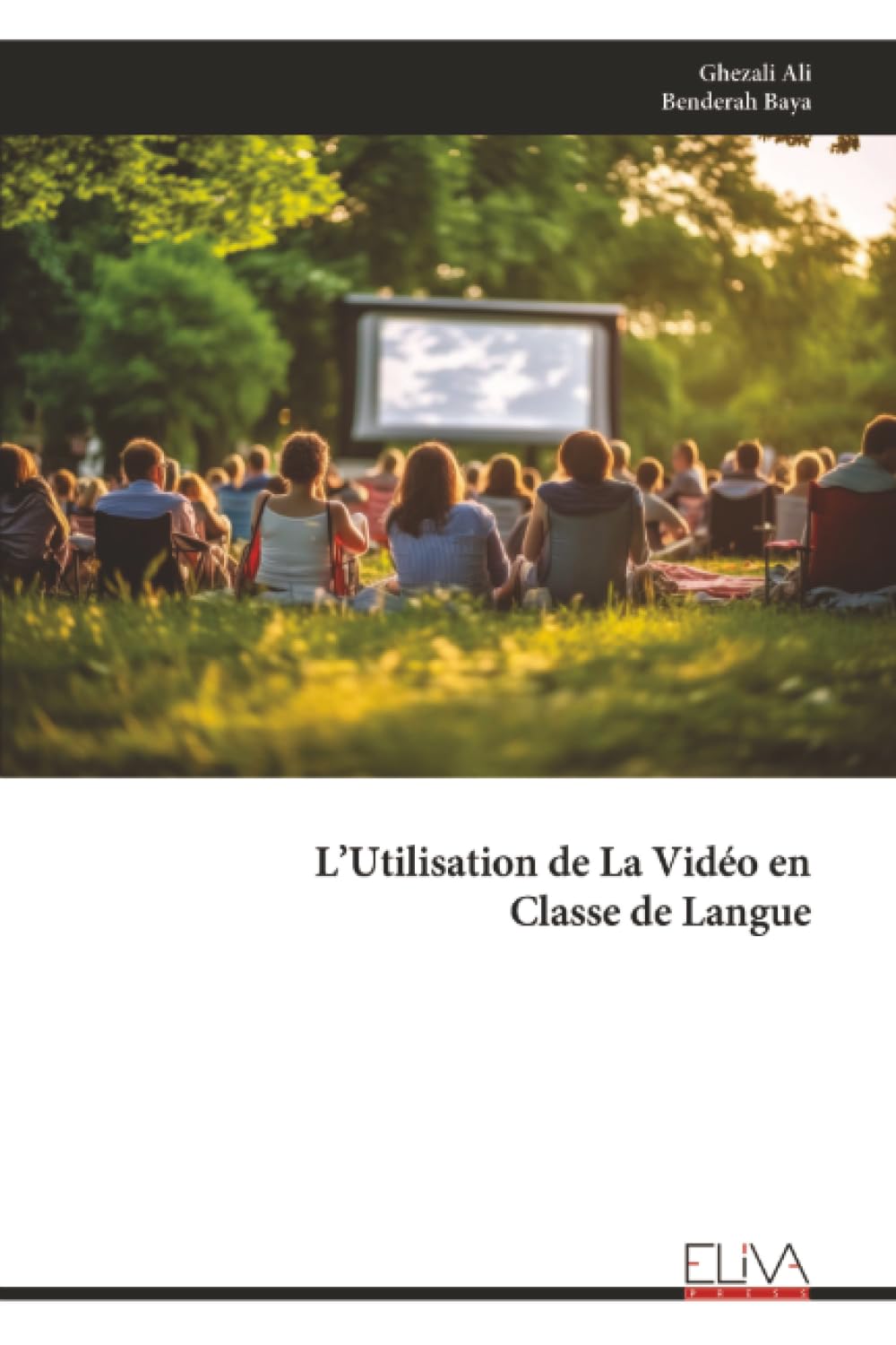 L’Utilisation de La Vidéo en Classe de Langue