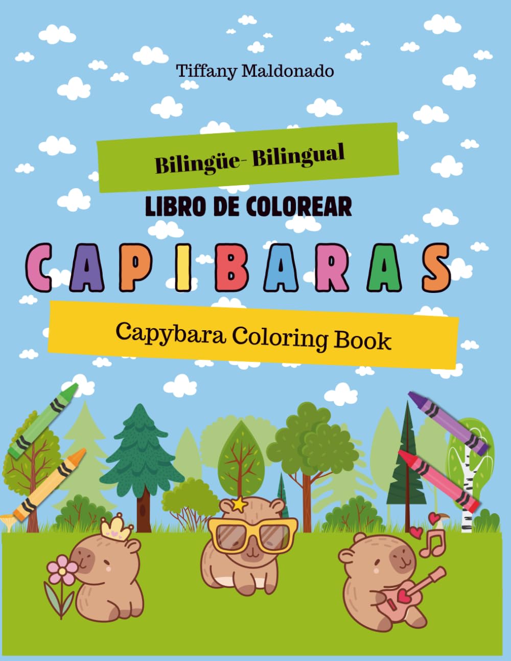 Libro de Colorear Capibaras: Capybara Coloring Book (Spanish Edition)
