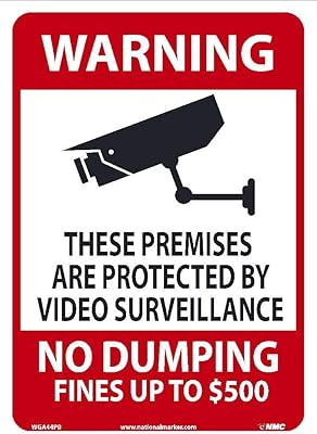 NMC WGA44PB Warning - These Premises are Protected by Video Surveillance, NO Dumping, Fines UP to $500 Sign - 10 in. x 14 in. PS Vinyl Signage with Graphic