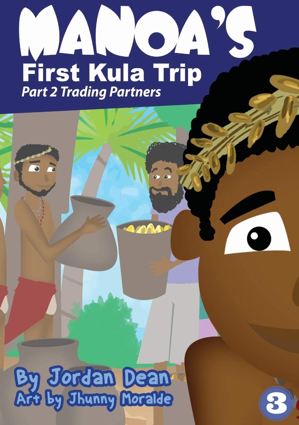 Manoa's First Kula Trip - Trading Partners: Part 2