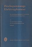 elektrophoresekammer englisch  Hochspannungs-Elektrophorese