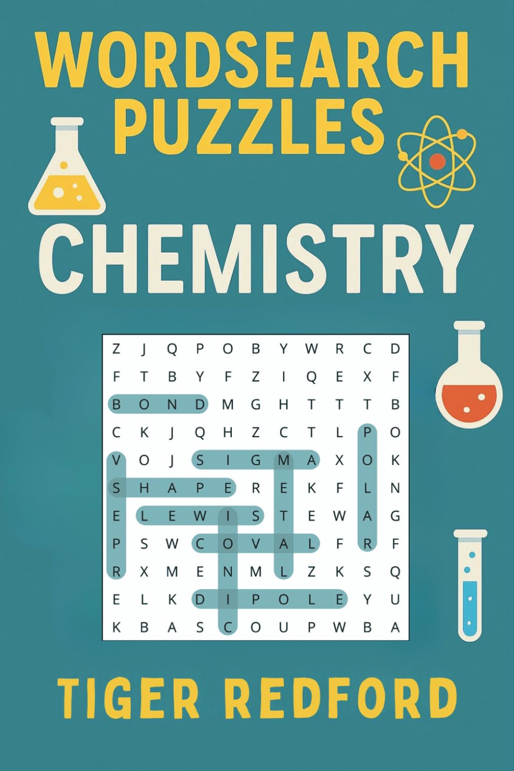 Word Search Puzzles - Chemistry (Wordsearch for Grown-ups)