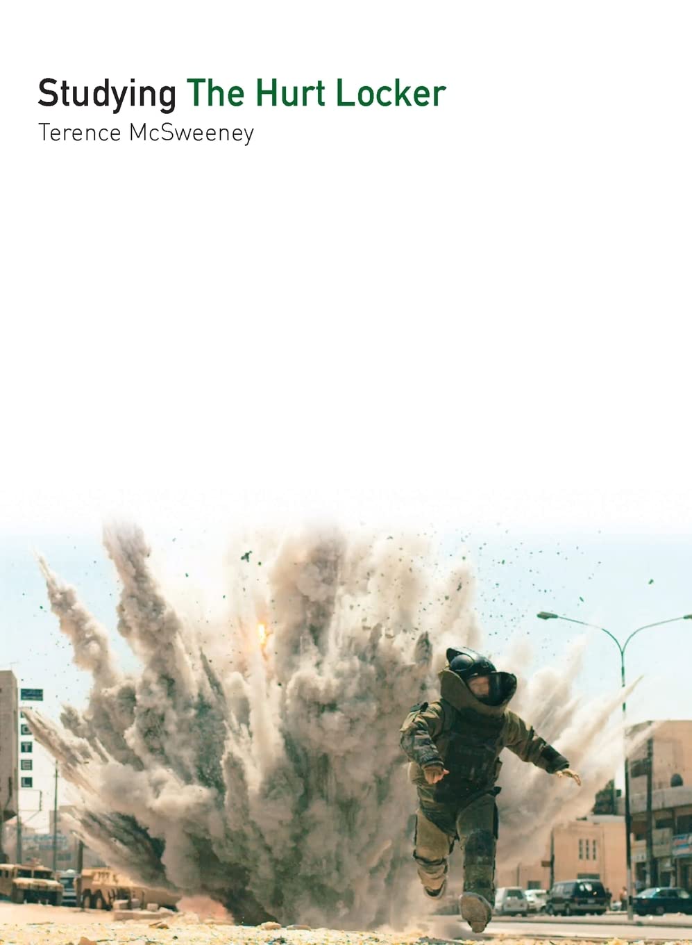Buy Studying The Hurt Locker (Studying Films) — BookShops.in