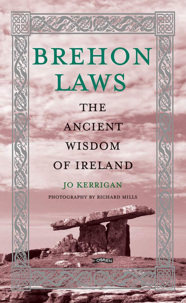 Brehon Laws: The Ancient Wisdom of Ireland