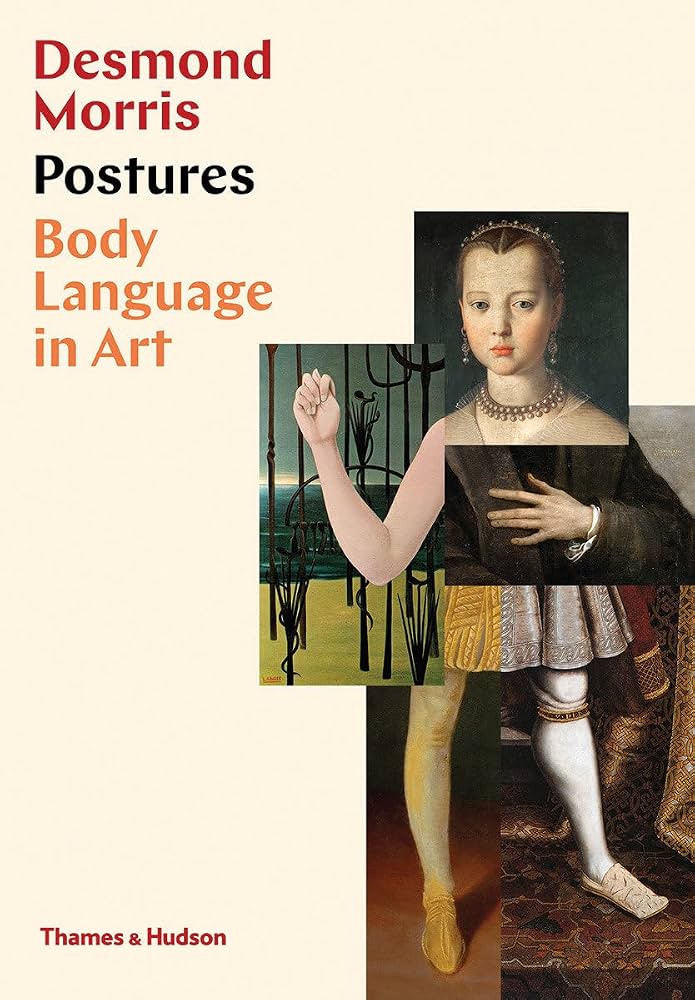 Postures: Body Language in Art: Morris, Desmond: 9780500022610