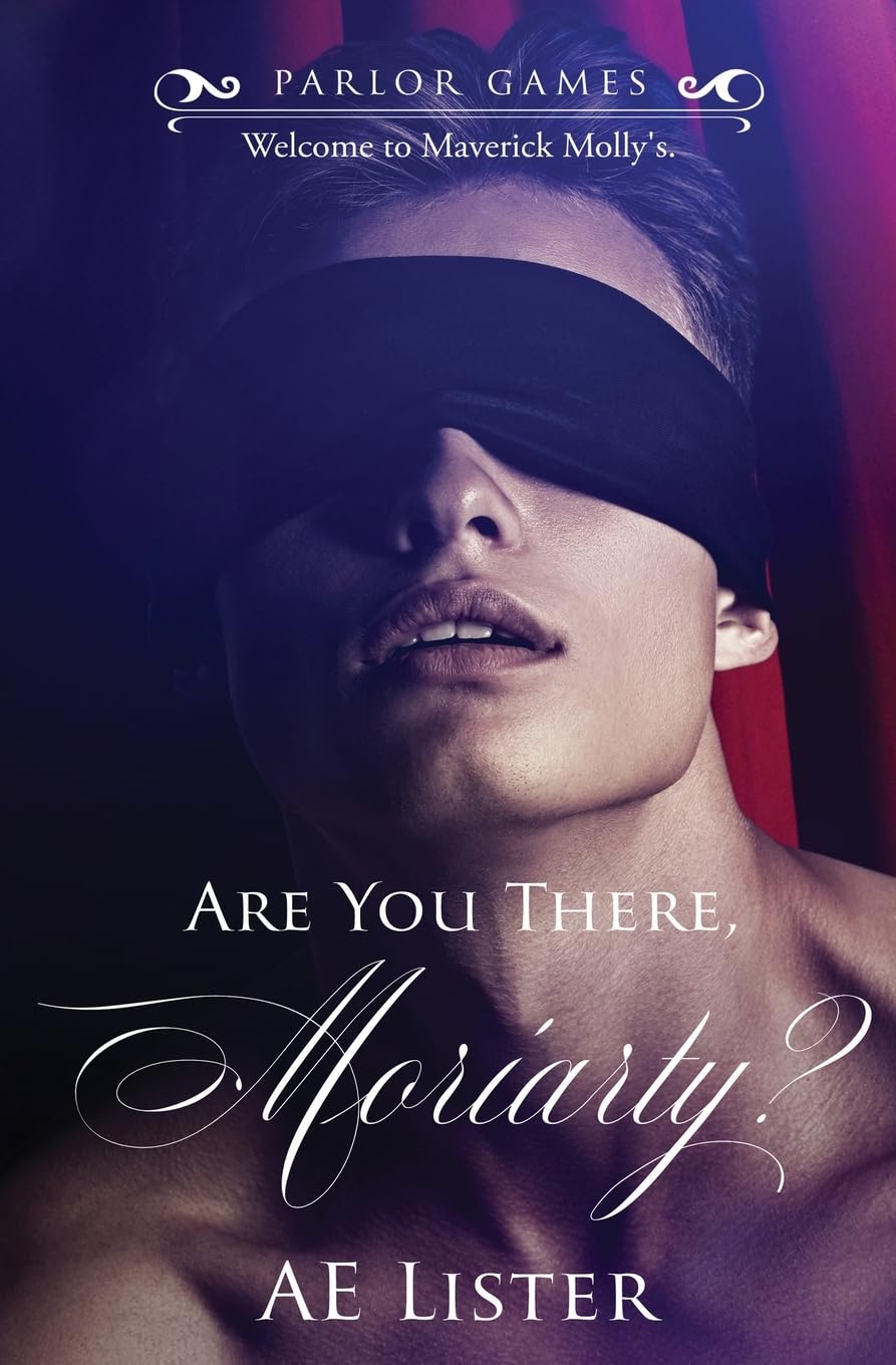 Are You There, Moriarty?: 1 (Parlor Games)