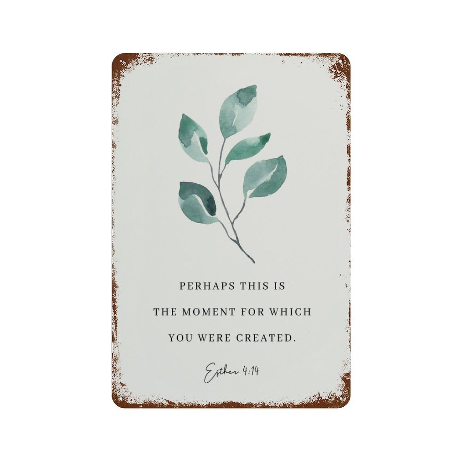 xiaoxiaoshen Botanical Scripture Esther 4 14 Bible Verse (3) Wall Decor Art Metal Tin Poster Modern Home Decor Art Home Bar Shop Decorations Vintage Sign 30x20cm