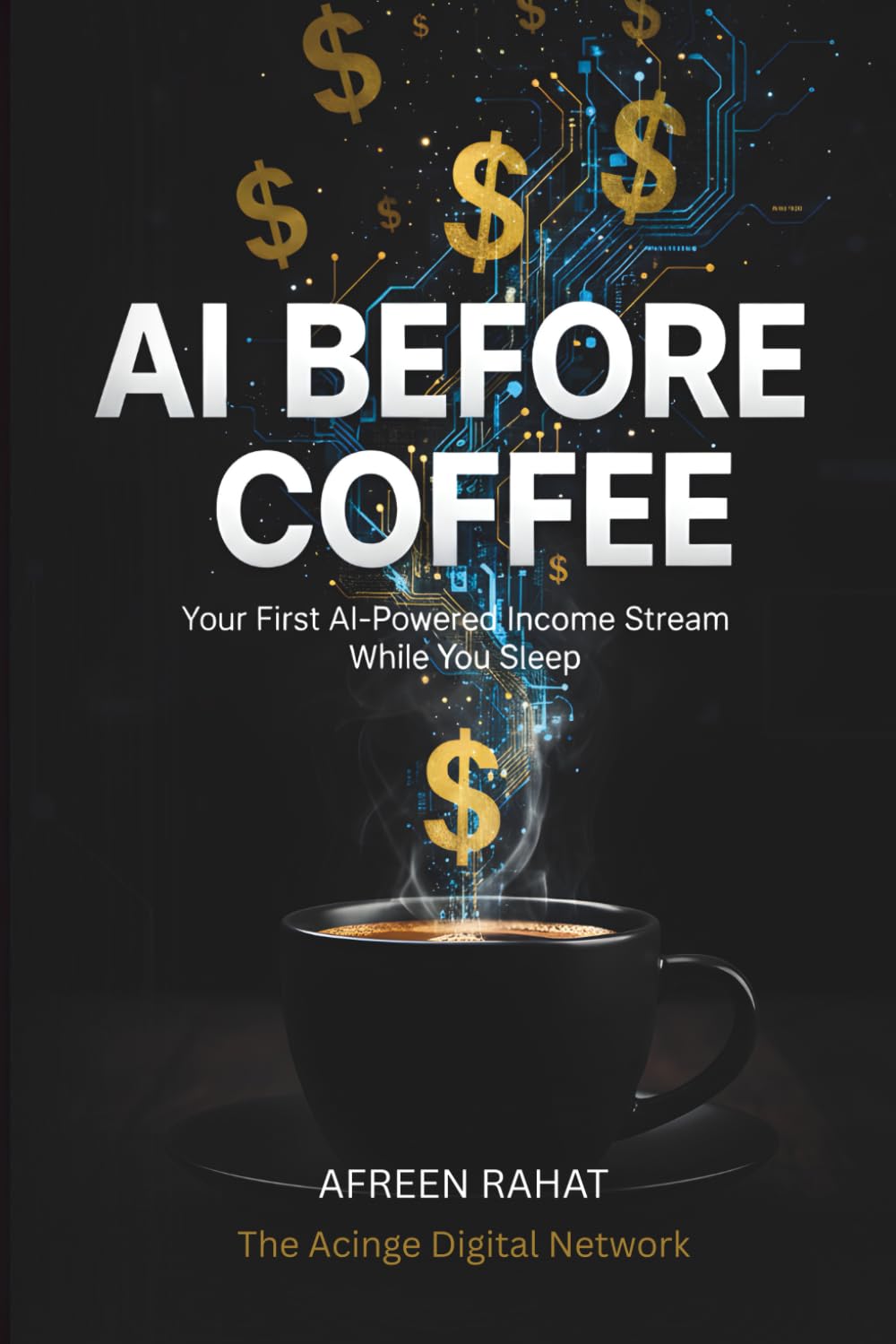 AI Before Coffee: Your First AI-Powered Income Stream