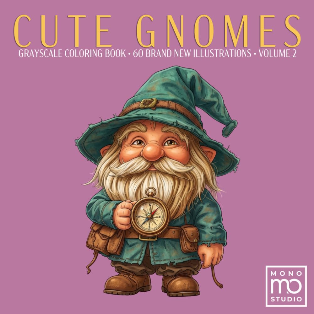 Cute Gnomes: Friendships & Adventures – Grayscale Coloring Book Volume 2: 60 Realistic Greyscale Portraits for Adults: A Shaded Coloring Experience ... Relaxation. Essential Signature Edition