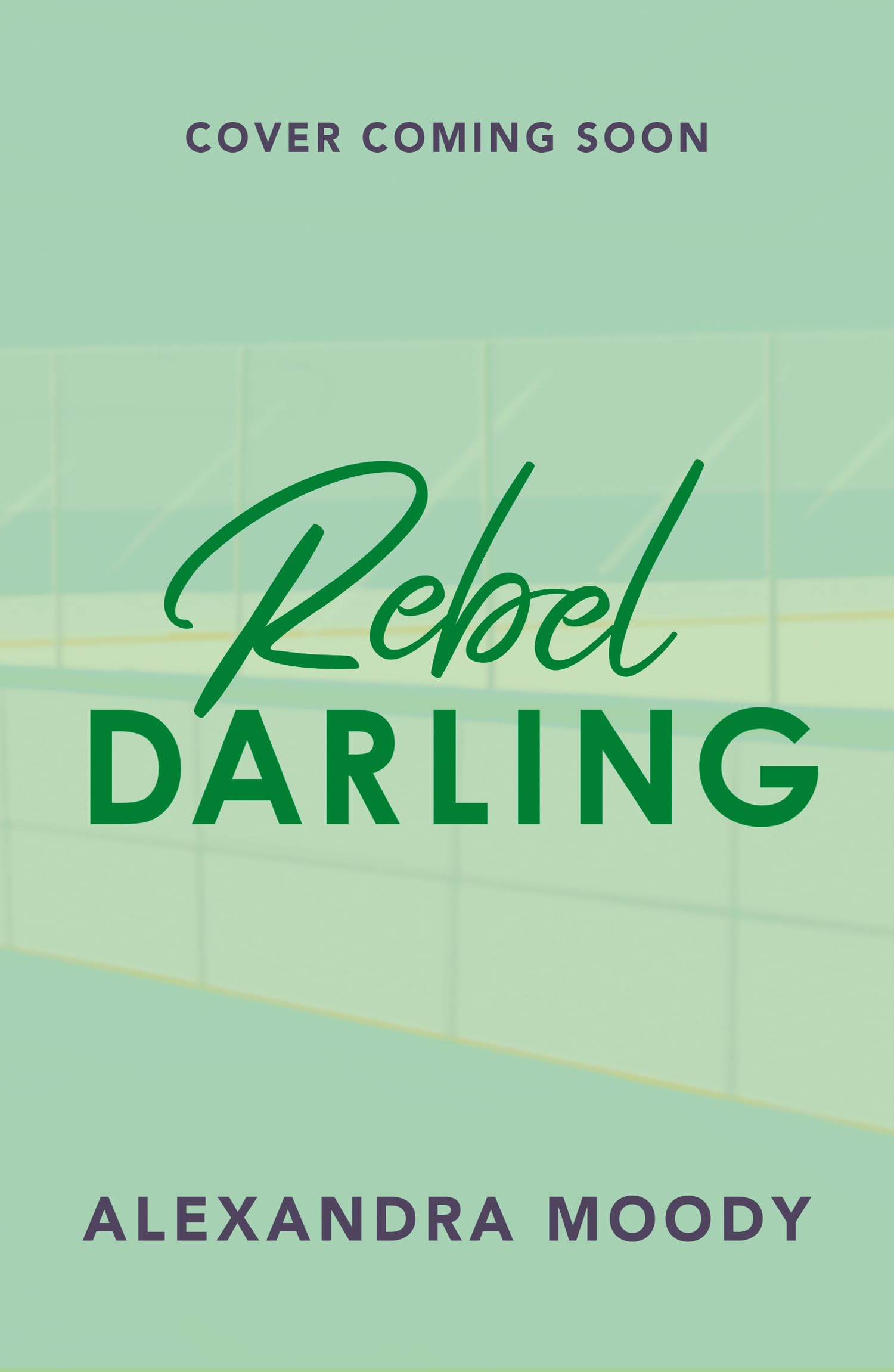 Rebel Darling: The 4th book in the best-selling YA ice skating meets ice hockey sports romance series, DARLING DEVILS, new for 2026!