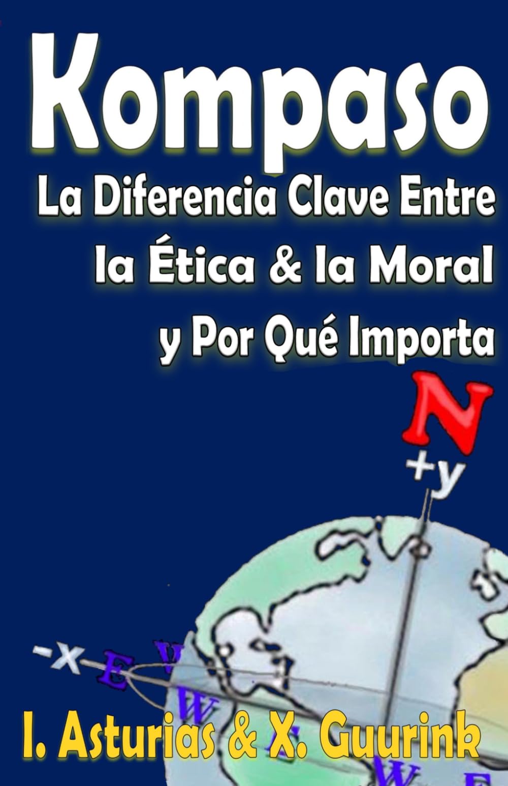 KOMPASO: La Diferencia Clave Entre la Ética & la Moral y Por Qué Importa