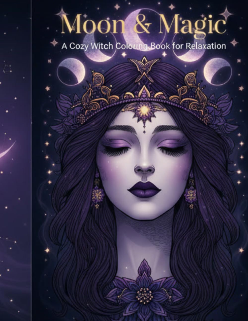 Moon & Magic: A Cozy Witch Coloring Book for Relaxation