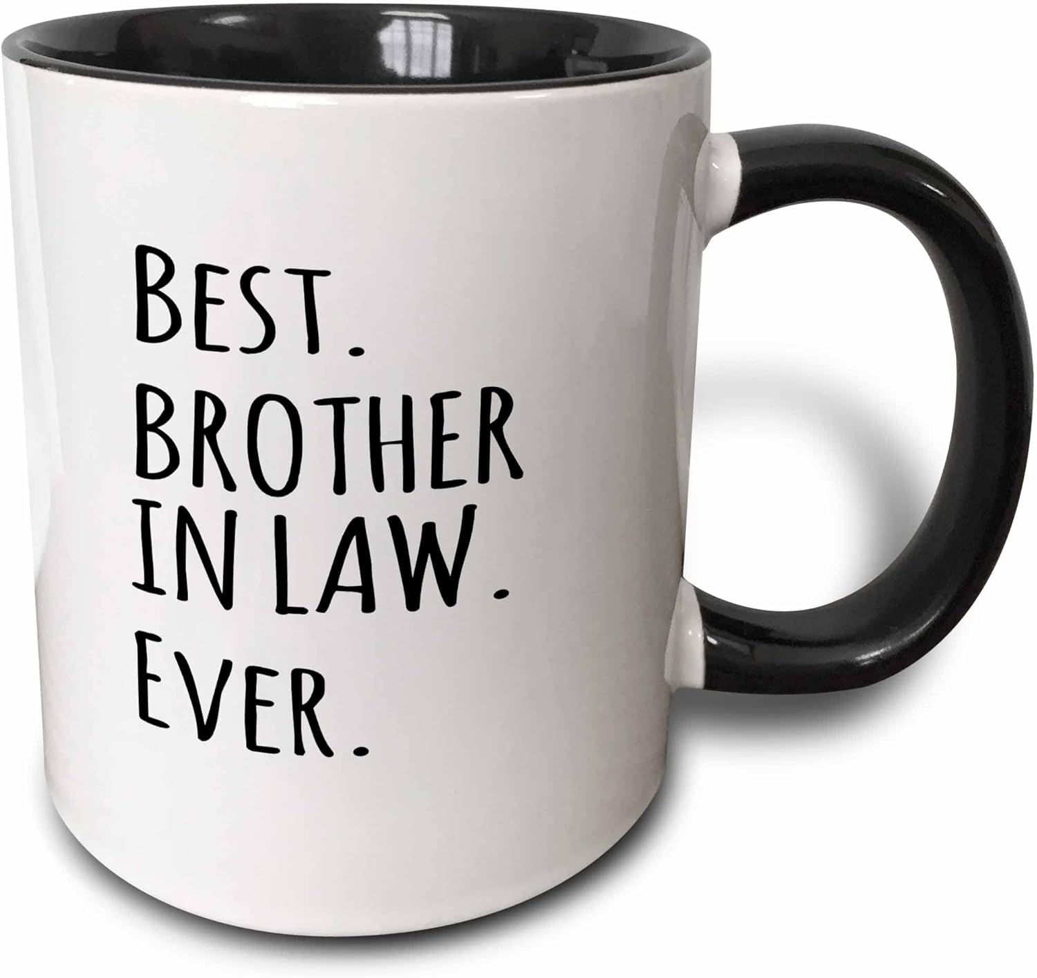 3dRose Best Brother in Law Ever - Family and relatives gifts - black text 15oz Two-Tone Black Mug