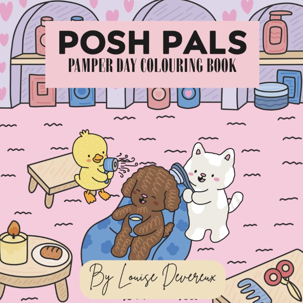 Posh Pals: Pamper day colouring book
