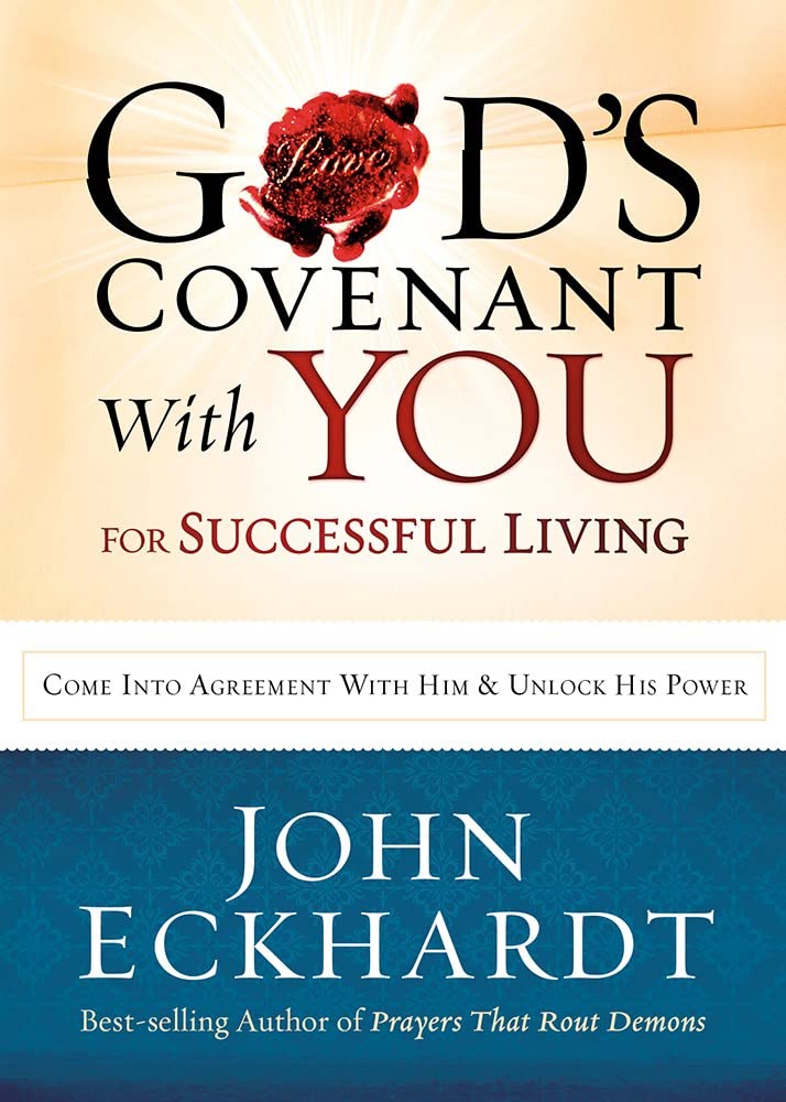 Buy God's Covenant With You for Life and Favor: Come Into Agreement with Him and Unlock His Power — BookShops.in