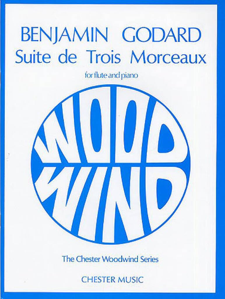 Suite De Trois Morceaux: for Flute and Piano