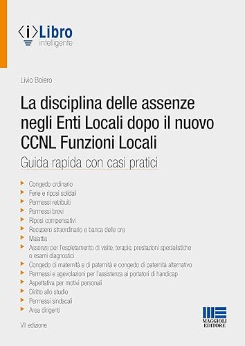 La disciplina delle assenze negli enti locali dopo il CCNL funzioni locali