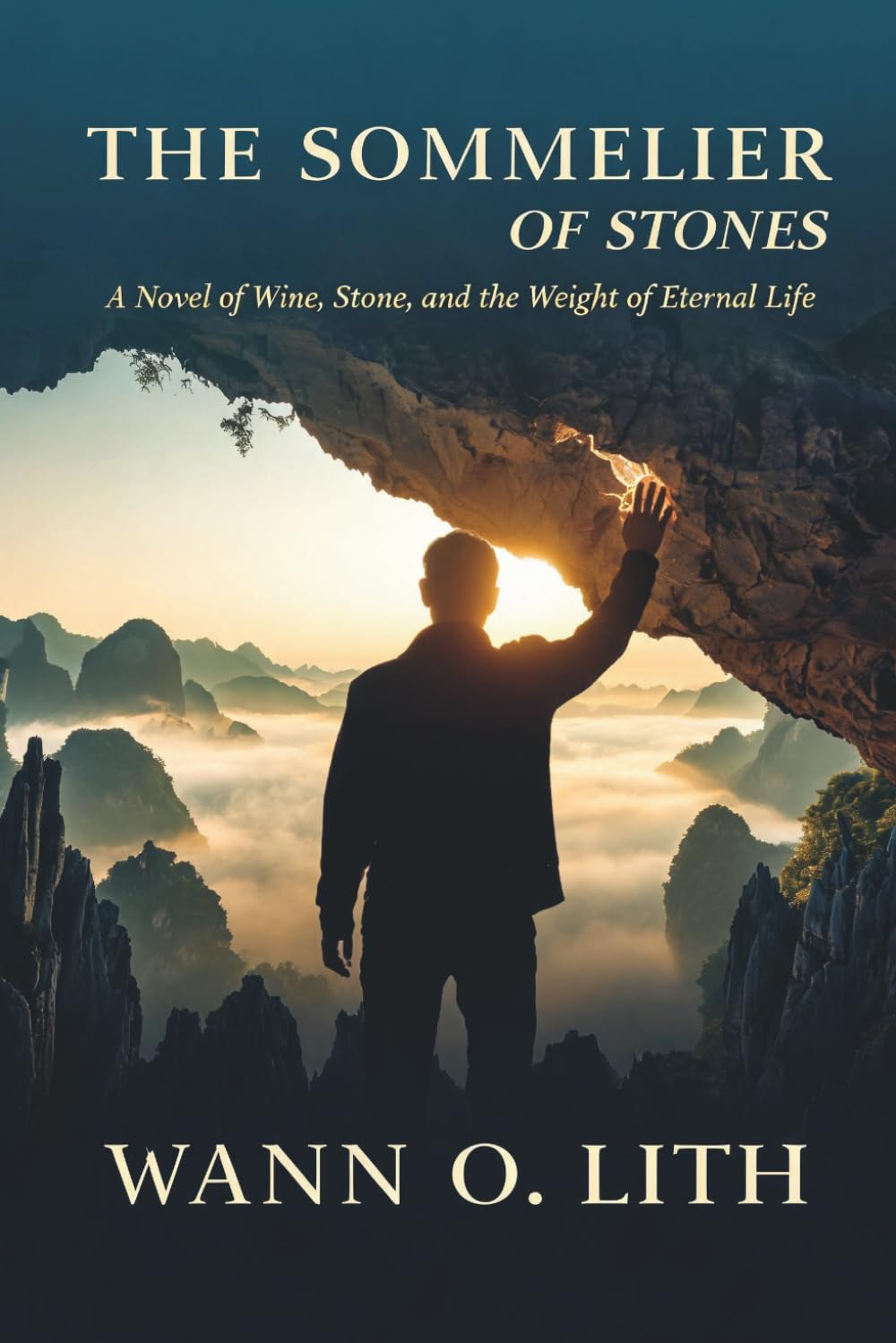 THE SOMMELIER OF STONES: A Novel of Wine, Stone, and the Weight of Eternal Life