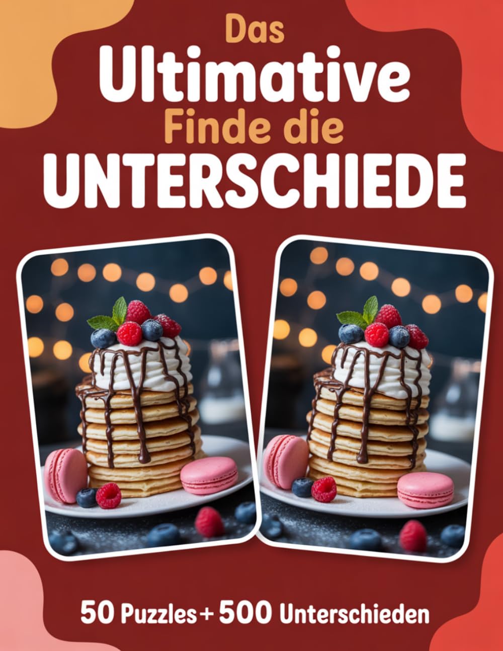 Das Ultimative Finde die Unterschiede Aktivitätsbuch für Erwachsene: Aktivitätsbuch & Denkspiele für Erwachsene mit 50 Puzzles mit 500 Unterschieden ... für Erwachsene
