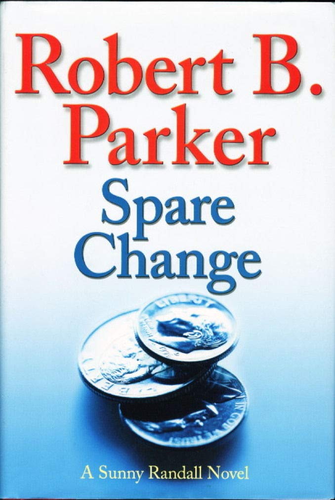 Spare Change: Parker, Robert B.: 9780399154256: Amazon.com: Books