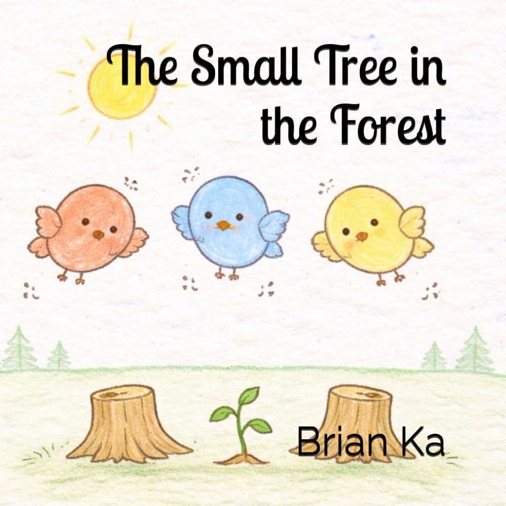 The Small Tree in the Forest: A Gentle Bedtime Story for Kids Who Feel Behind