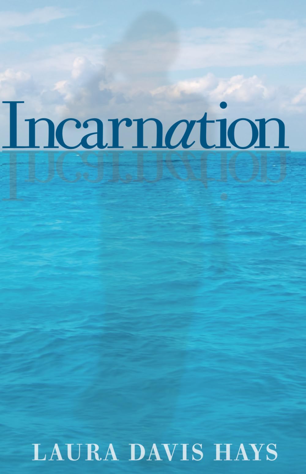Incarnation