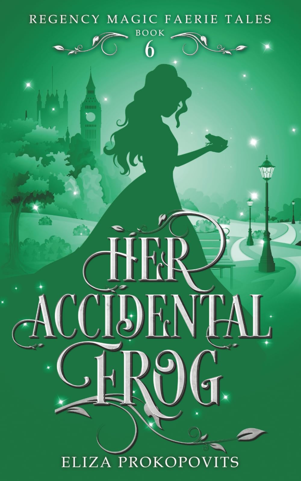 Her Accidental Frog (Regency Magic Faerie Tales)