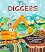 Diggers
