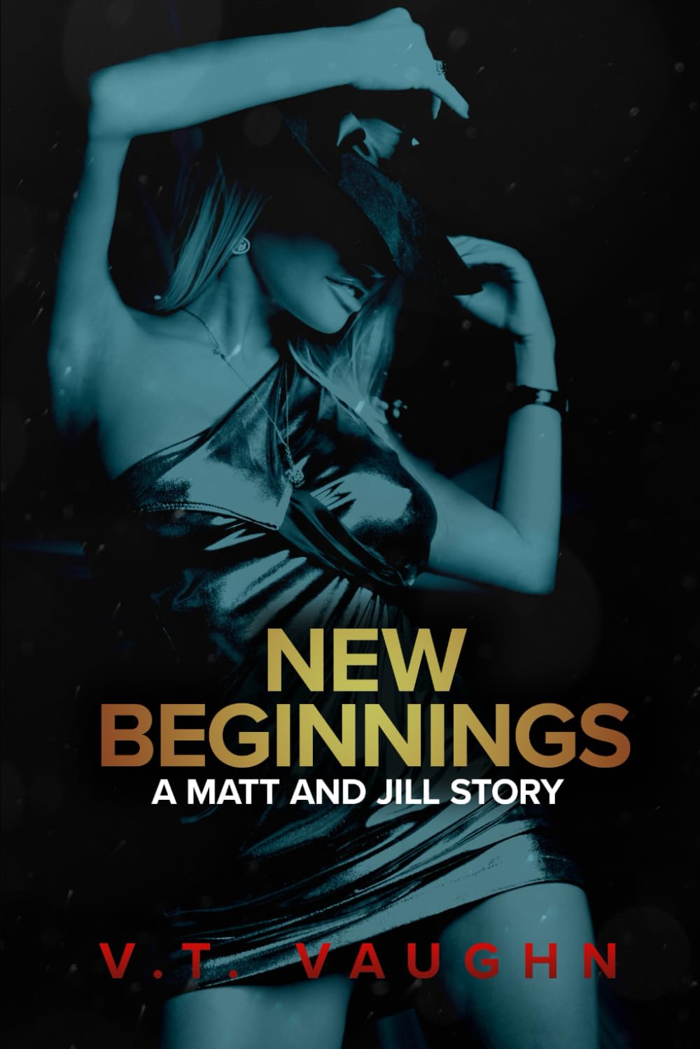 New Beginnings (Matt & Jill Prequels)
