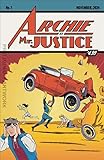 Archie Is Mr. Justice #1C VF/NM ; Archie comic book | Action Comics 1 Tribute