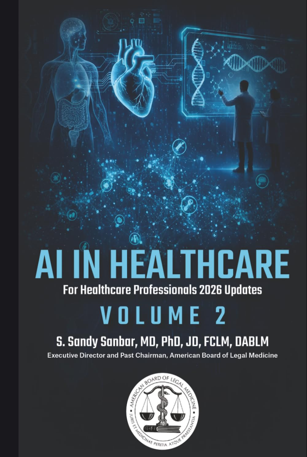 AI in Healthcare Vol. 2