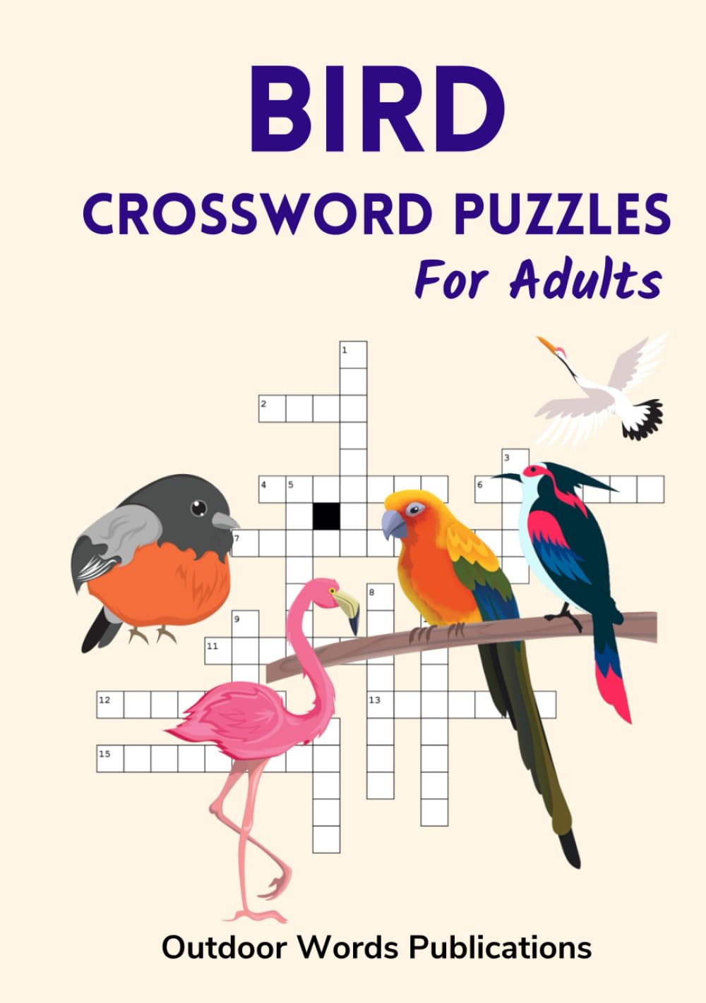Bird Crossword Puzzles For Adults: Entertaining Puzzle Book for Birders and Birdwatchers