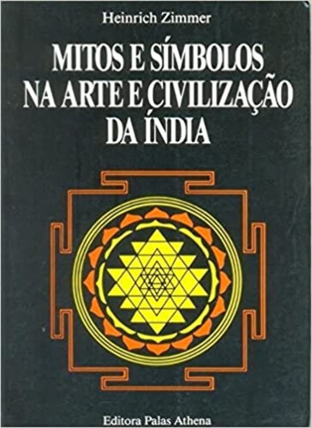 Mitos e símbolos na arte e civilização da Índia | Amazon.com.br