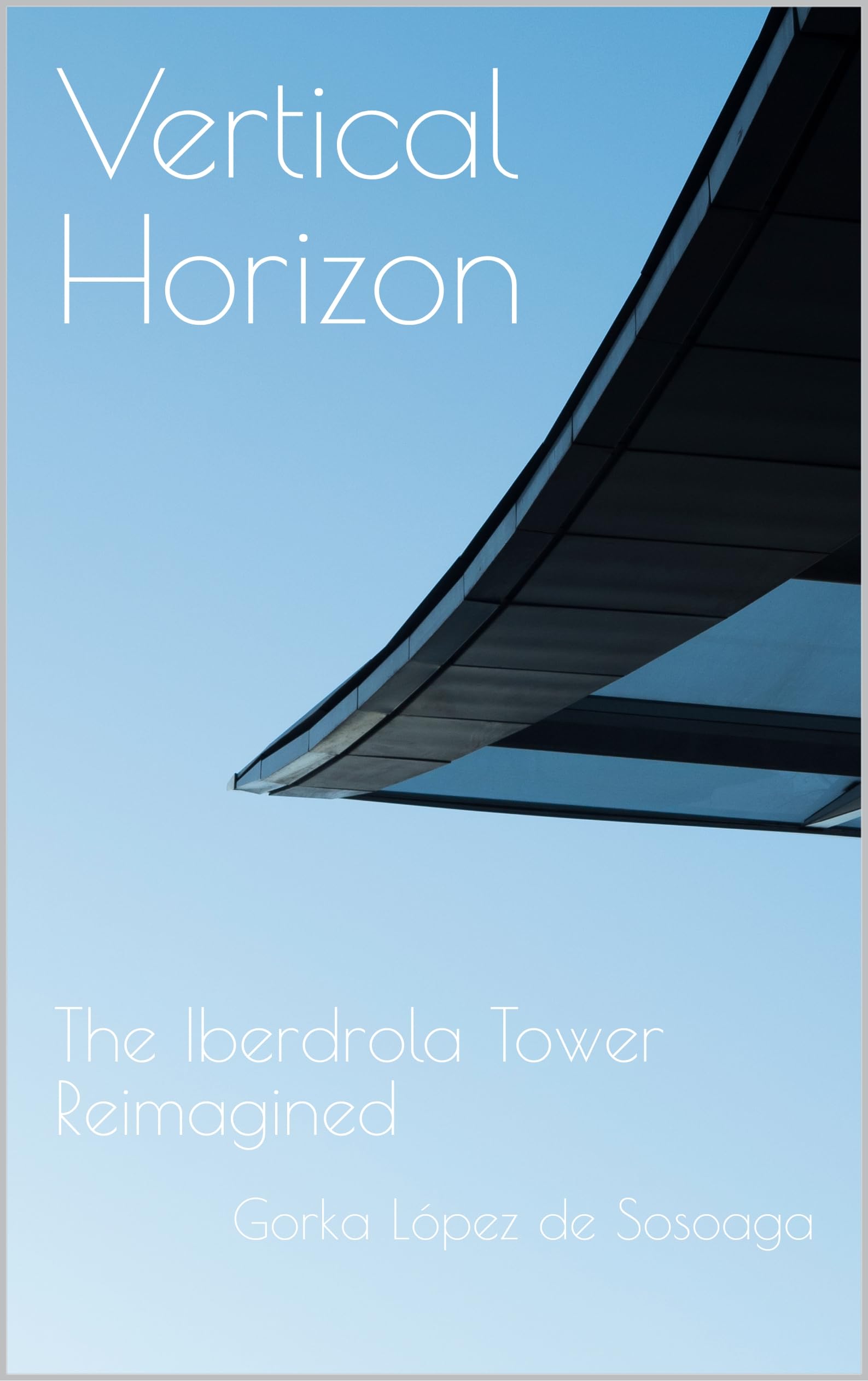 Vertical Horizon Iberdrola Tower livre photo architecture espagnole de collection