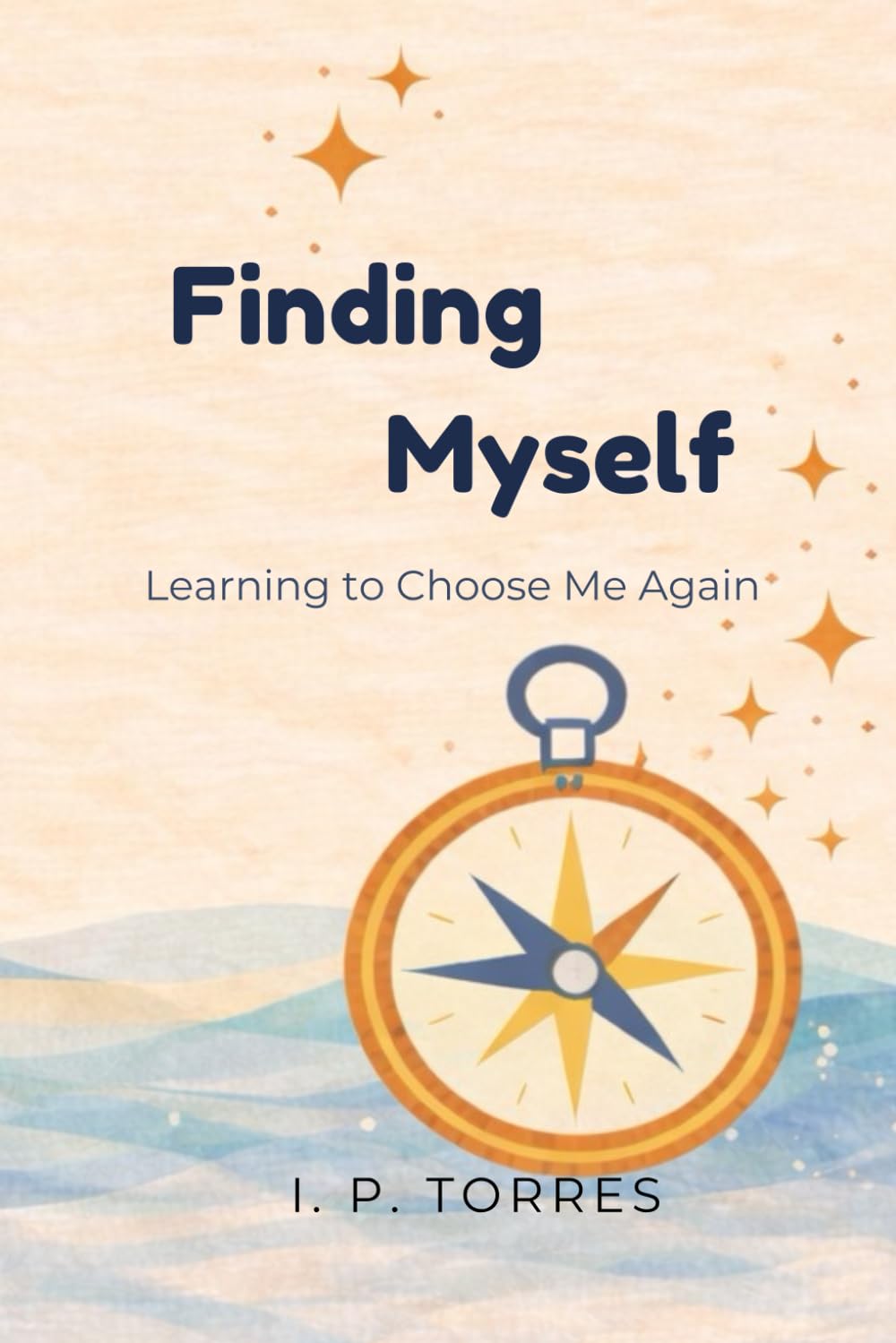 Finding Myself: Learning to Choose Me Again