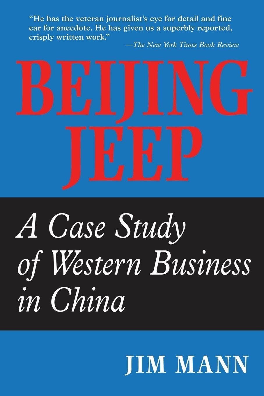 Buy Beijing Jeep: A Case Study Of Western Business In China — BookShops.in