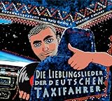  Die Lieblingslieder der Deutschen Taxifahrer