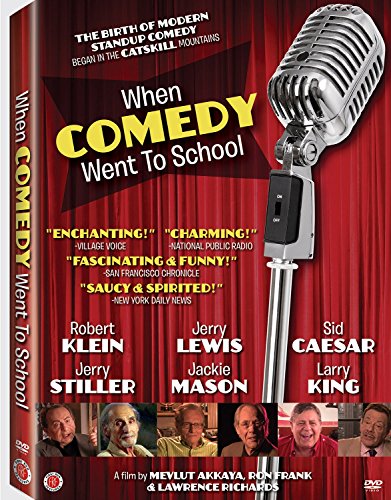 When Comedy Went to School When Comedy Went to School