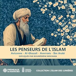 Page de couverture de Les penseurs de l'Islam