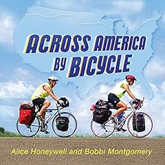 Across America by Bicycle Audiolibro Por Alice Honeywell, Bobbi Montgomery arte de portada