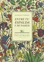 Entre Tu Espalda Y Mi Pared (Otros títulos)