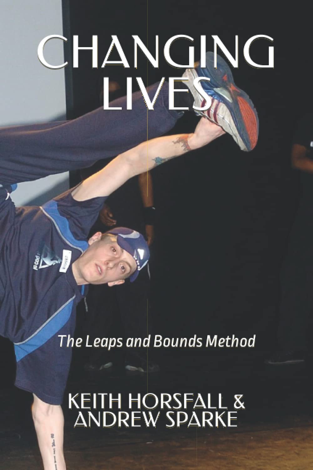 Changing Lives: The Leaps and Bounds Method