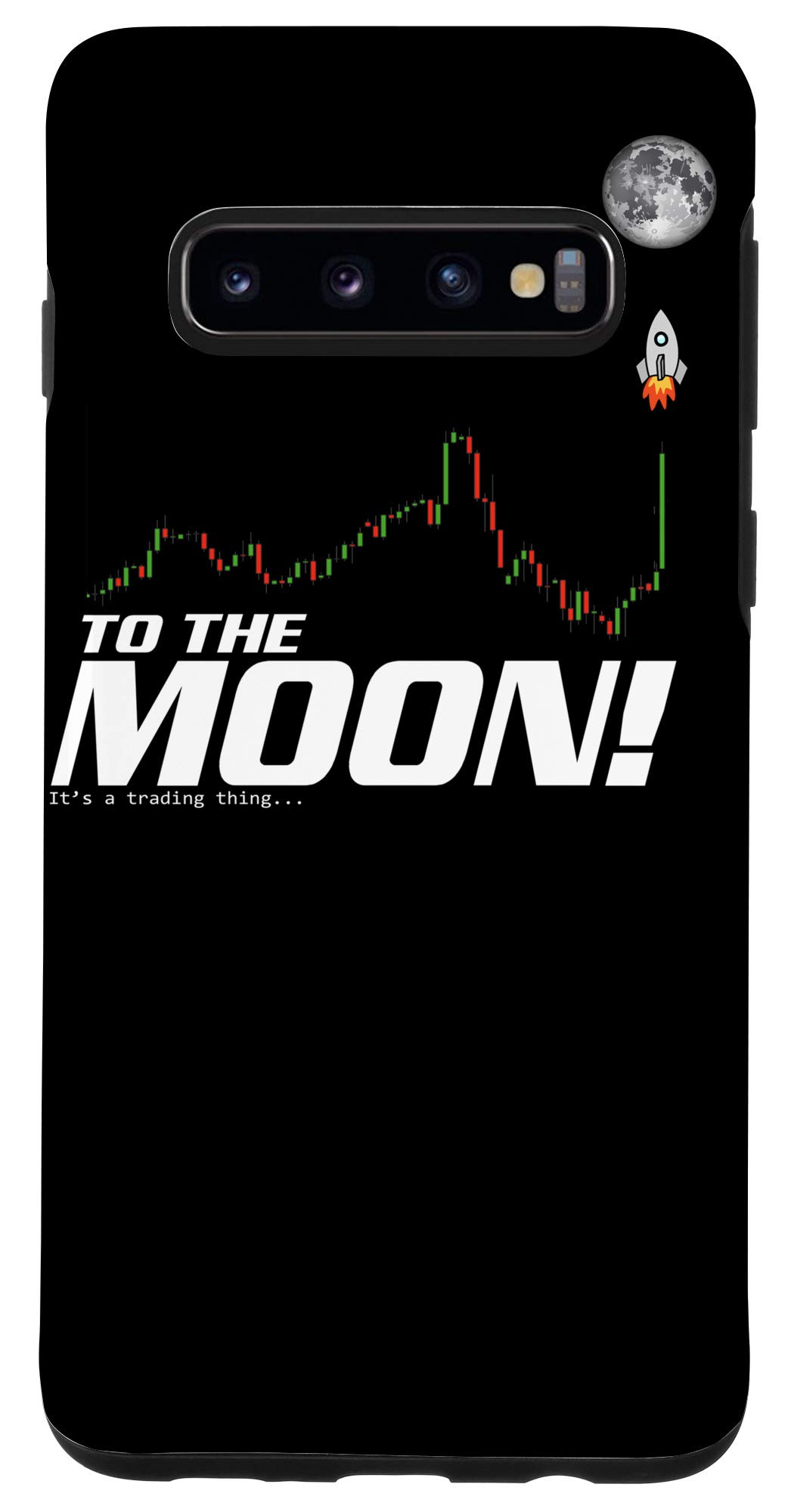 Galaxy S10 Gifts For Bitcoin Lovers To The Moon BTC Crypto Trading Men Case