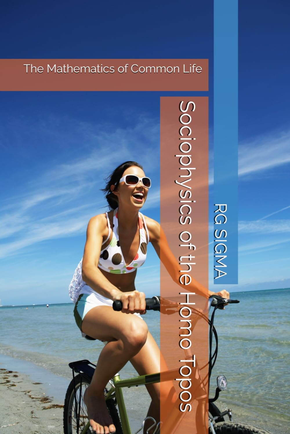 Sociophysics of the Homo Topos: The Mathematics of Common Life