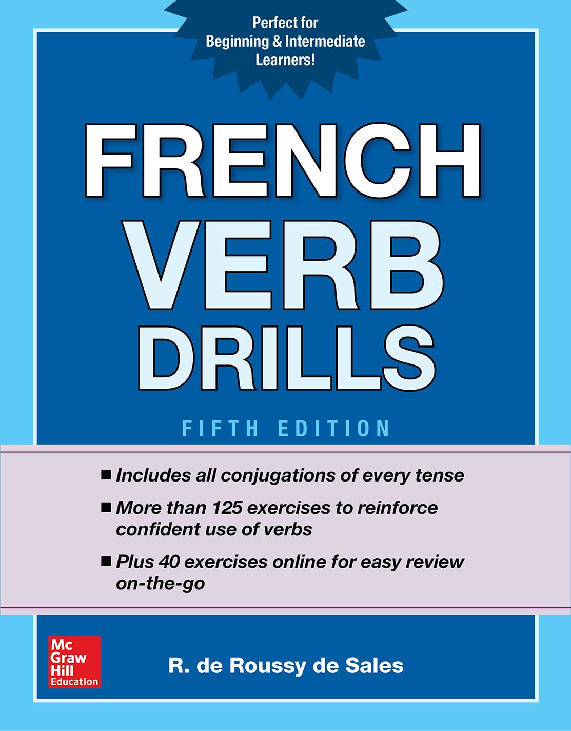 French Verb Drills, Fifth Edition (NTC FOREIGN LANGUAGE)