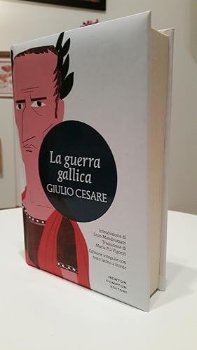 La guerra gallica (eNewton Classici) eBook : Cesare, Caio Giulio