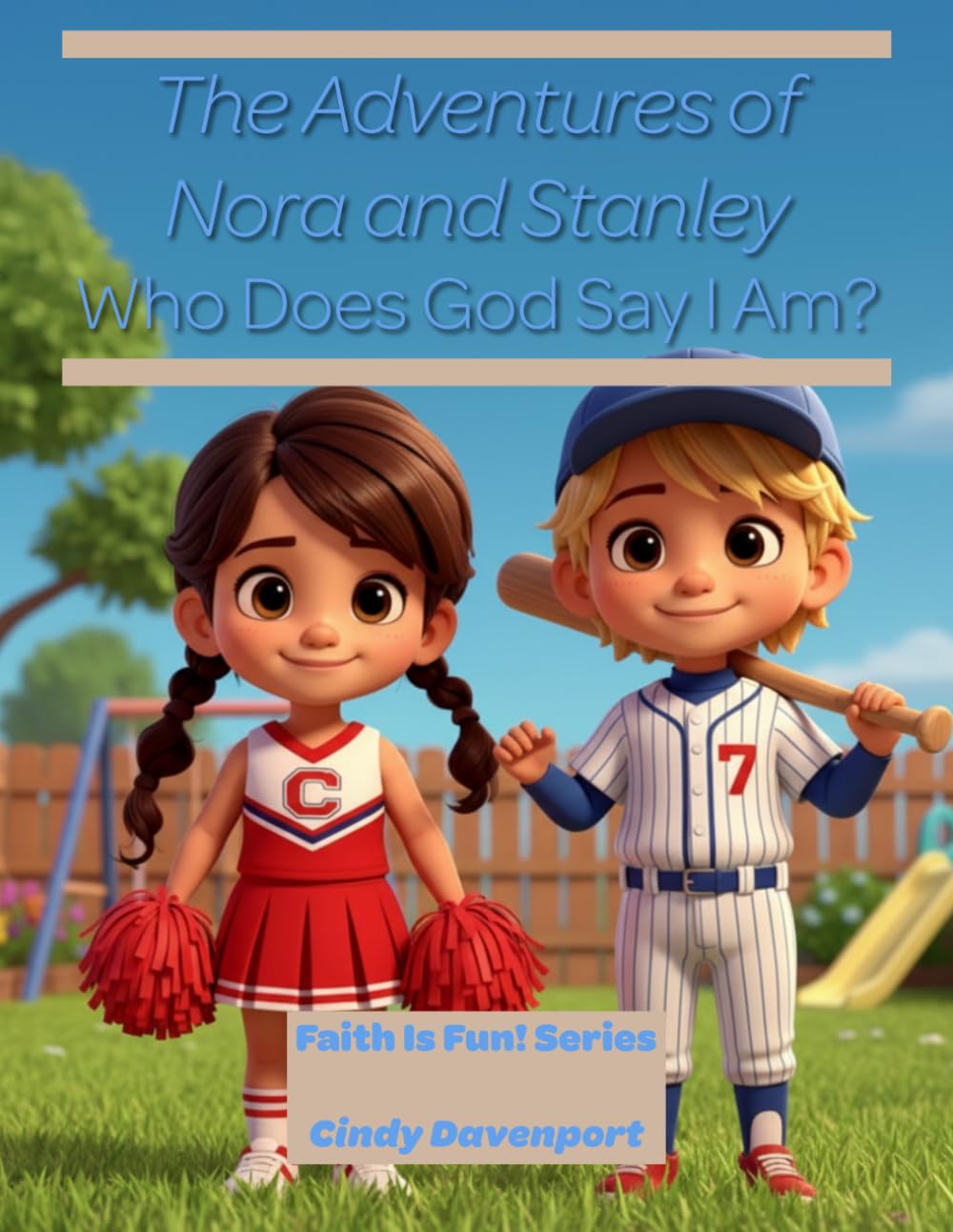 The Adventures of Nora and Stanley: Who Does God Say I Am?