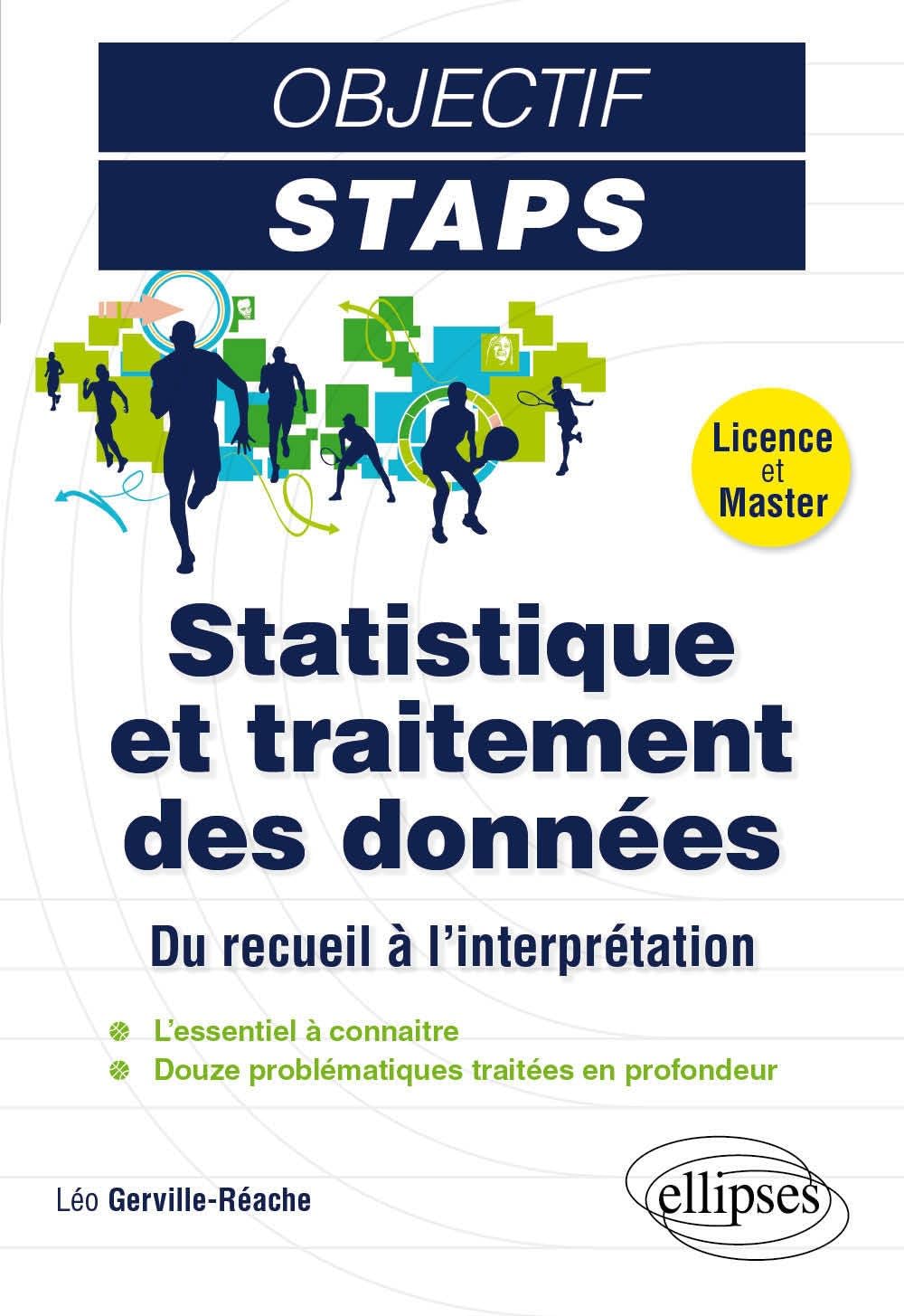 Statistique et traitement des données: Du recueil à l’interprétation